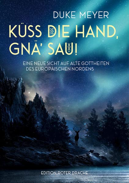 Duke Meyer: Küss' die Hand, gnä' Sau! (Deutsch language, Edition Roter Drache)
