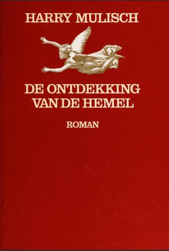 De ontdekking van de hemel (Hardcover, Dutch language, 1994, De Bezige Bij)