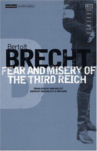 Bertolt Brecht: Fear and Misery of the Third Reich (Methuen Modern Plays) (2002, A&C Black)
