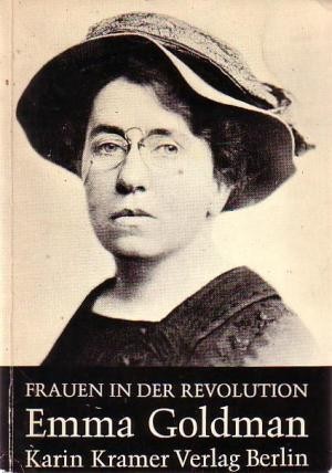 Emma Goldman: Emma Goldman (Paperback, German language, 1977, Karin Kramer Verlag)