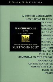 Kurt Vonnegut: Slaughterhouse-five, or, The children's crusade (1994, Delacorte Press/Seymour Lawrence)