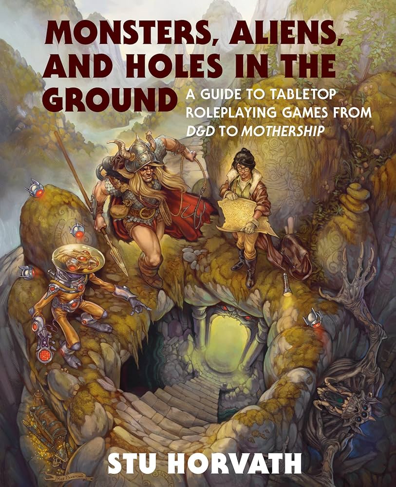 Stu Horvath: Monsters, Aliens and Holes in the Ground (Hardcover, 2023, MIT Press)
