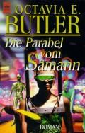 Octavia E. Butler: Die Parabel vom Sämann (Paperback, German language, 1999, Heyne)