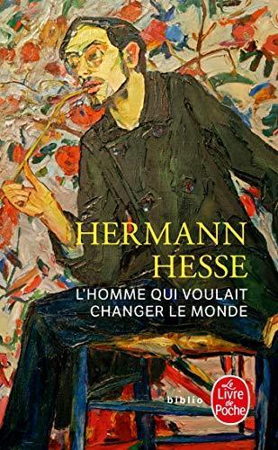 Herman Hesse: L'homme qui voulait changer le monde (French language, 2007)