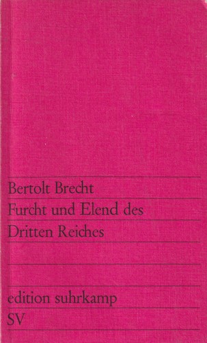 Bertolt Brecht: Furcht und Elend des Dritten Reiches (German language, 1973, Suhrkamp)
