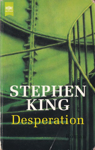 Stephen King: Desperation (German language, 1997, Wilhelm Heyne Verlag)