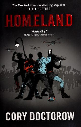 Cory Doctorow: Homeland (Hardcover, 2013, Tor Books)