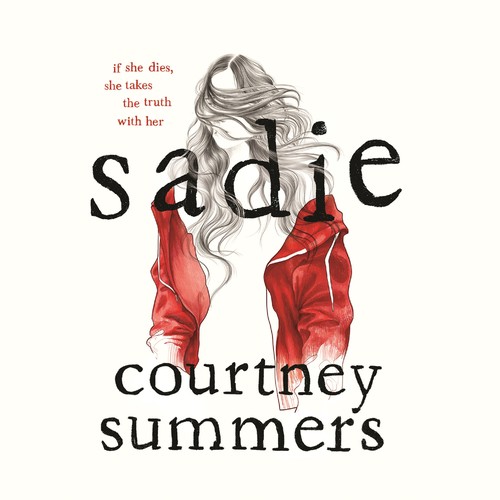 Courtney Summers: Sadie (EBook, 2018, Macmillan Audio)