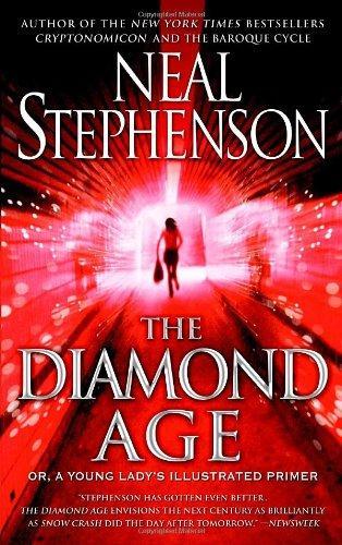 Neal Stephenson, Neal Stephenson: The Diamond Age (2000)