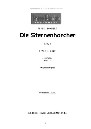 Frank Böhmert: Perry Rhodan Andromeda 04. Die Sternenhorcher. (Paperback, 2003, Heyne)