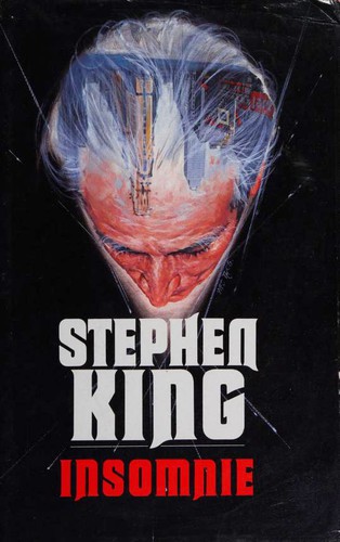 Stephen King: Insomnie (Hardcover, French language, 1996, France Loisirs)