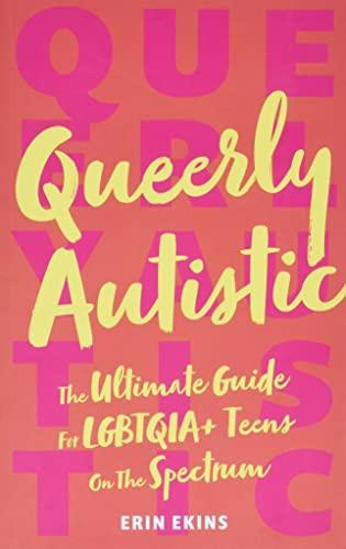 Erin Ekins: Queerly Autistic (2021)