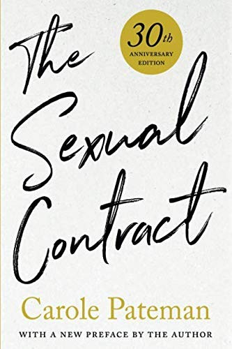 Carole Pateman: The Sexual Contract (Paperback, 2018, Stanford University Press)