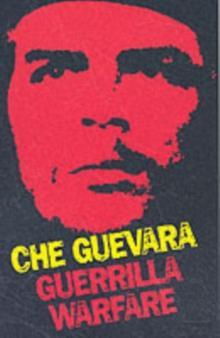 Ernesto Che Guevara: Guerrilla Warfare (Paperback, 2008, Souvenir Press Ltd)