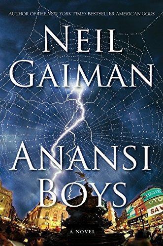 Neil Gaiman: Anansi Boys (Hardcover, 2005, William Morrow)