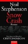 Neal Stephenson: Snow Crash. (Paperback, German language, 2002, Goldmann)