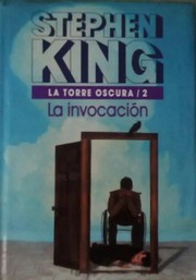 Stephen King: La torre oscura II (Hardcover, Spanish language, 1990, Círculo de Lectores, S.A.)