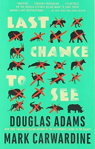 Douglas Adams: Last Chance to See (1992)