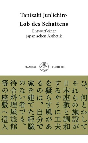 Jun'ichirō Tanizaki: Lob des Schattens (German language, 1987, Manesse-Verlag)