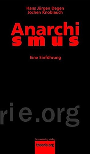 Anarchismus (Paperback, German language, 2006, Schmetterling Verlag)