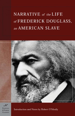 Frederick Douglass: Narrative of the life of Frederick Douglass, an American slave (2003, Barnes & Noble Classics)