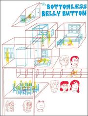 Dash Shaw: The Bottomless Belly Button (Paperback, 2008, Fantagraphics)