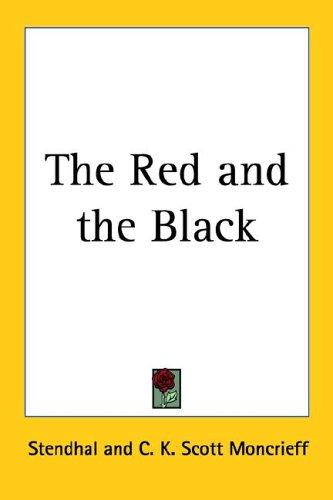 Stendhal: The Red and the Black (Paperback, 2005, Kessinger Publishing)