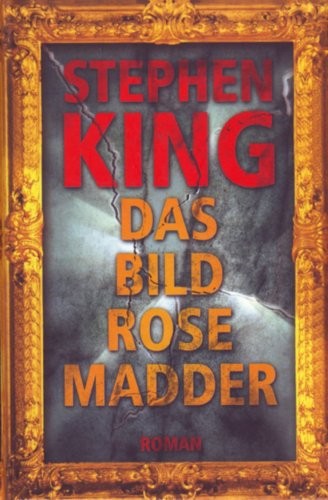 Stephen King: Das Bild Rose Madder - bk334 (Paperback, 2001, Weltbild Verlag)