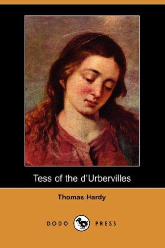 Thomas Hardy: Tess of the d'Urbervilles (Dodo Press) (Paperback, 2007, Dodo Press)