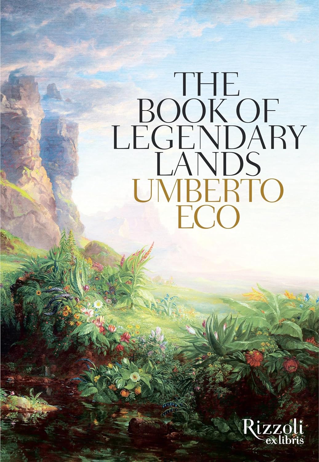 Alastair McEwen, Umberto Eco: Book of Legendary Lands (2015, Quercus)