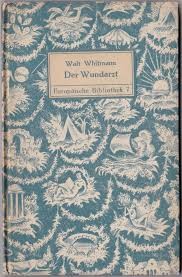 Walt Whitman: Der Wundarzt (Hardcover, German language, 1918, Max Rascher Verlag)