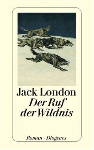 Jack London: Der Ruf Der Wildnis/Call of the Wild (Paperback, German language, 1994, Distribooks Inc)
