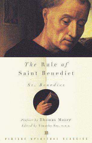 Benedict Saint, Abbot of Monte Cassino.: The rule of St. Benedict in English (1998, Vintage Books)