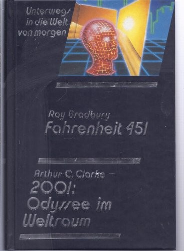 Ray Bradbury: Fahrenheit 451 / 2001 (Hardcover, 1998, Verlag Das Beste)
