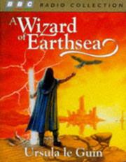 Ursula K. Le Guin, Judi Dench, Mike Maloney, Emma Fielding, David Chilton, Nick Russell-Pavier: A Wizard of Earthsea (The Earthsea Cycle, Book 1) (AudiobookFormat, 1997, BBC Pubns)