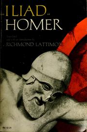 Homer: The Iliad of Homer (1961, University of Chicago Press)