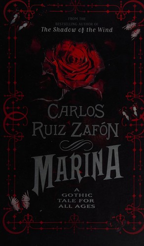Carlos Ruiz Zafón: Marina (2013)