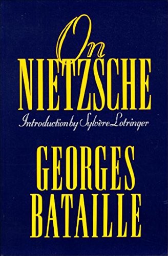 Georges Bataille: On Nietzsche (Paperback, 1998, Paragon House, Paragon House Publishers)