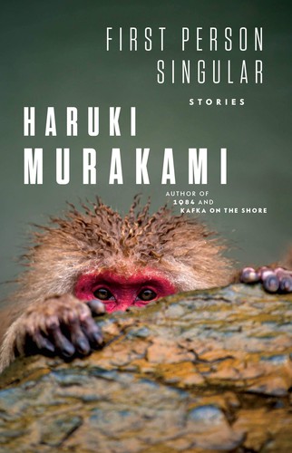 Haruki Murakami: First Person Singular: Stories (2021, Alfred A. Knoff)