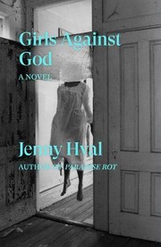 Jenny Hval: Girls Against God (Paperback, 2020, Verso Fiction)