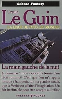 Ursula K. Le Guin: La main gauche de la nuit (French language)
