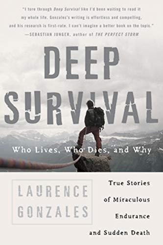 Deep Survival: Who Lives, Who Dies, and Why (2004)