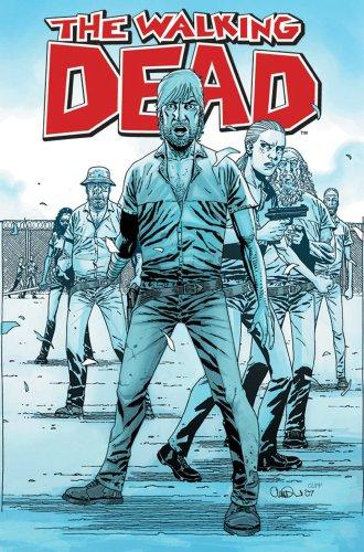 Charlie Adlard, Robert Kirkman, Cliff Rathburn, Kirkman, Robert/ Adlard, Charlie (CON)/ Rathburn, Cliff (CON): The Walking Dead Volume 8 (Paperback, 2008, Image Comics)