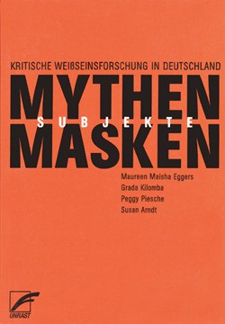 Mythen, Masken und Subjekte (German language, 2005, Unrast)