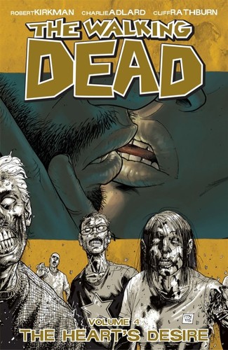Charlie Adlard, Robert Kirkman, Cliff Rathburn: The Walking Dead Vol. 4 (Paperback, 2005, Image Comics)