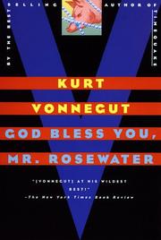 Kurt Vonnegut: God Bless You, Mr. Rosewater (Paperback, 1998, Dial Press Trade Paperback)
