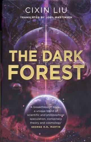 Cixin Liu: The Dark Forest (2016, Head of Zeus)