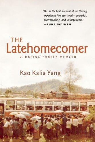 Kao Kalia Yang: Latehomecomer (Paperback, 2008, Coffee House Press)