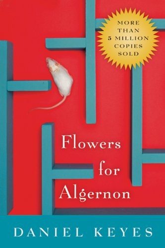 Daniel Keyes: Flowers For Algernon (Hardcover, 2005, Turtleback Books)