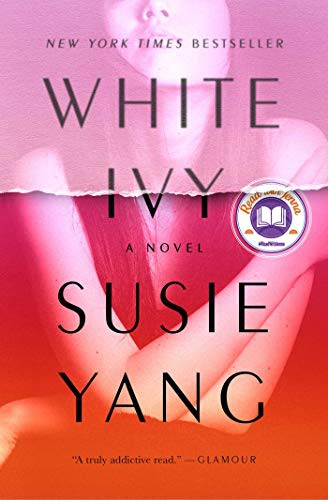 Susie Yang: White Ivy (Paperback, 2021, Simon & Schuster)